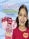 Valentines: Cards and Crafts from the Heart